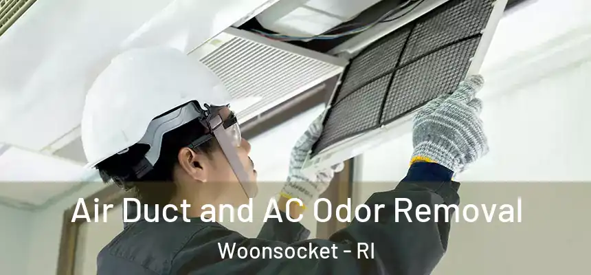  Air Duct and AC Odor Removal Woonsocket - RI