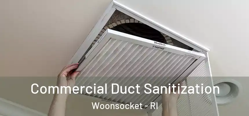 Commercial Duct Sanitization Woonsocket - RI